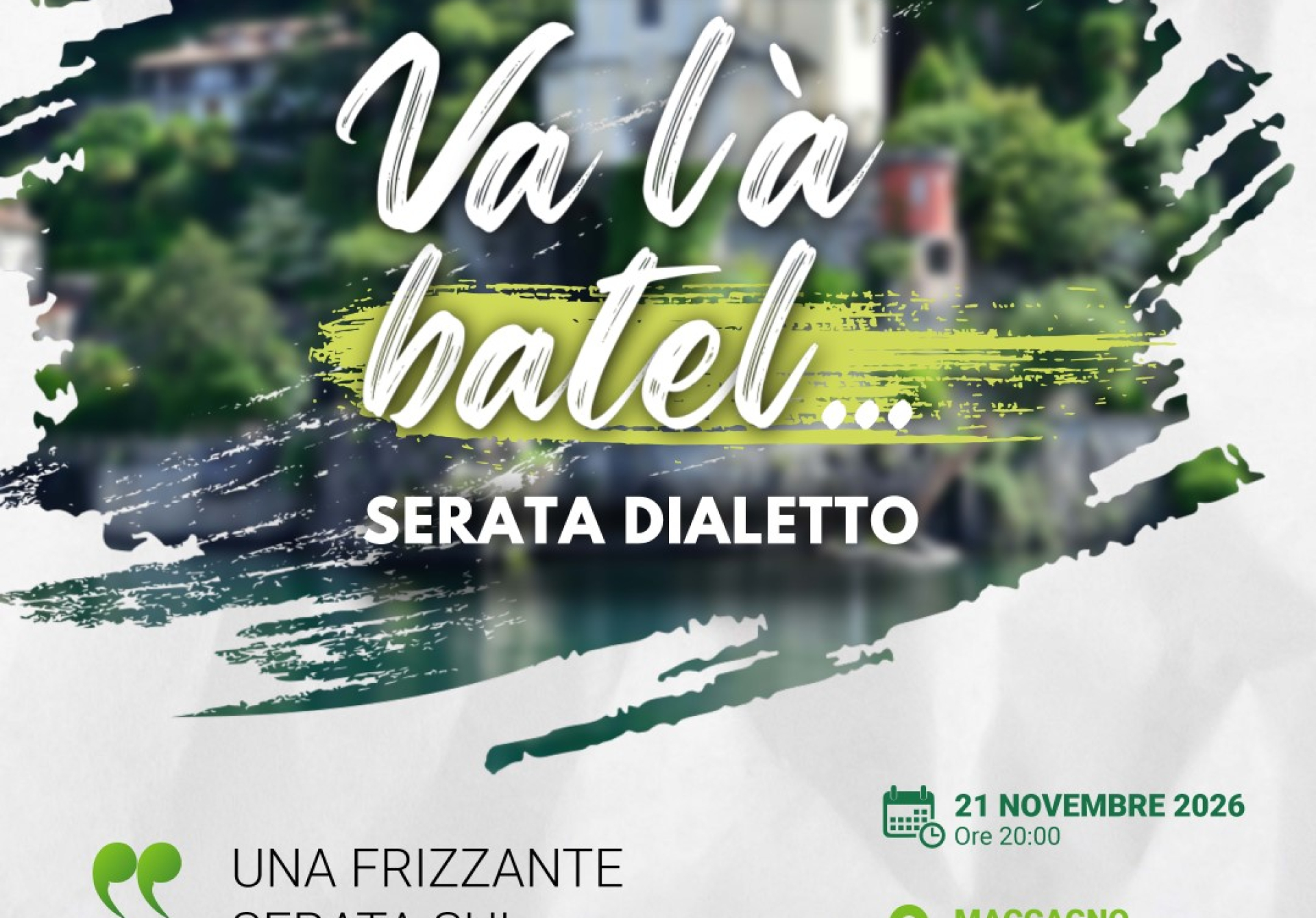 Va là batel… - Serata dialetto